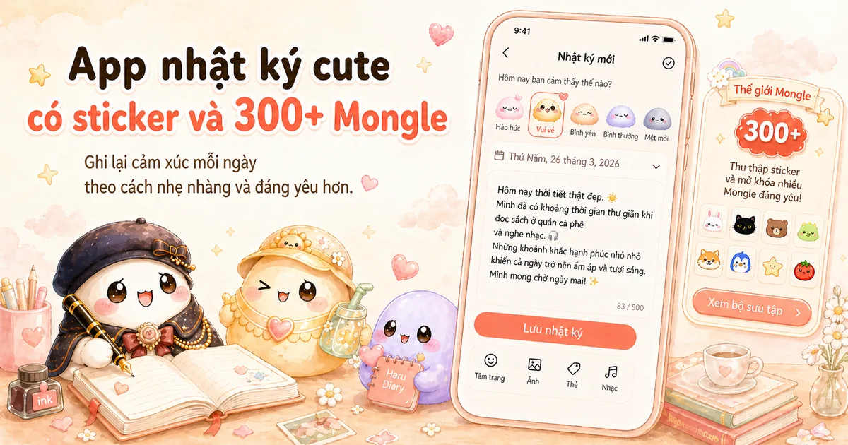 App nhật ký cute Mongle Haru với sticker, lịch tâm trạng và bộ sưu tập Mongle